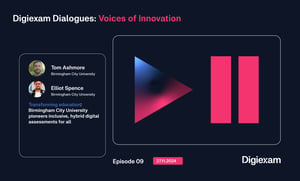 Navigating the Future of Assessment: Birmingham City University’s Journey into Hybrid Digital Assessment